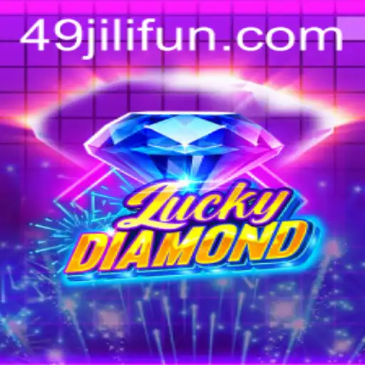 Exploring LuckyDiamond and the Intriguing 49jili